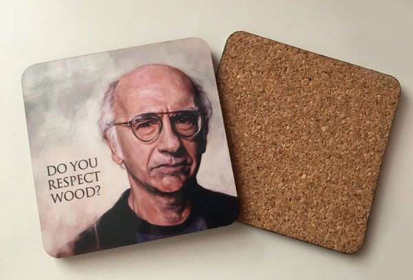 Larry David drinks coaster