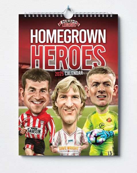 'Homegrown Heroes' (Sunderland AFC) A4 2025 caricature wall Calendar