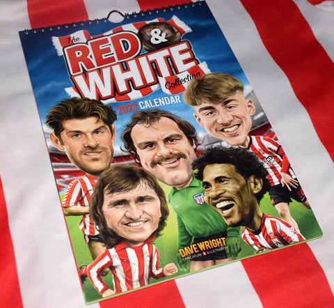 REDUCED The Red & White Collection (Sunderland AFC) A4 2023 caricature wall Calendar